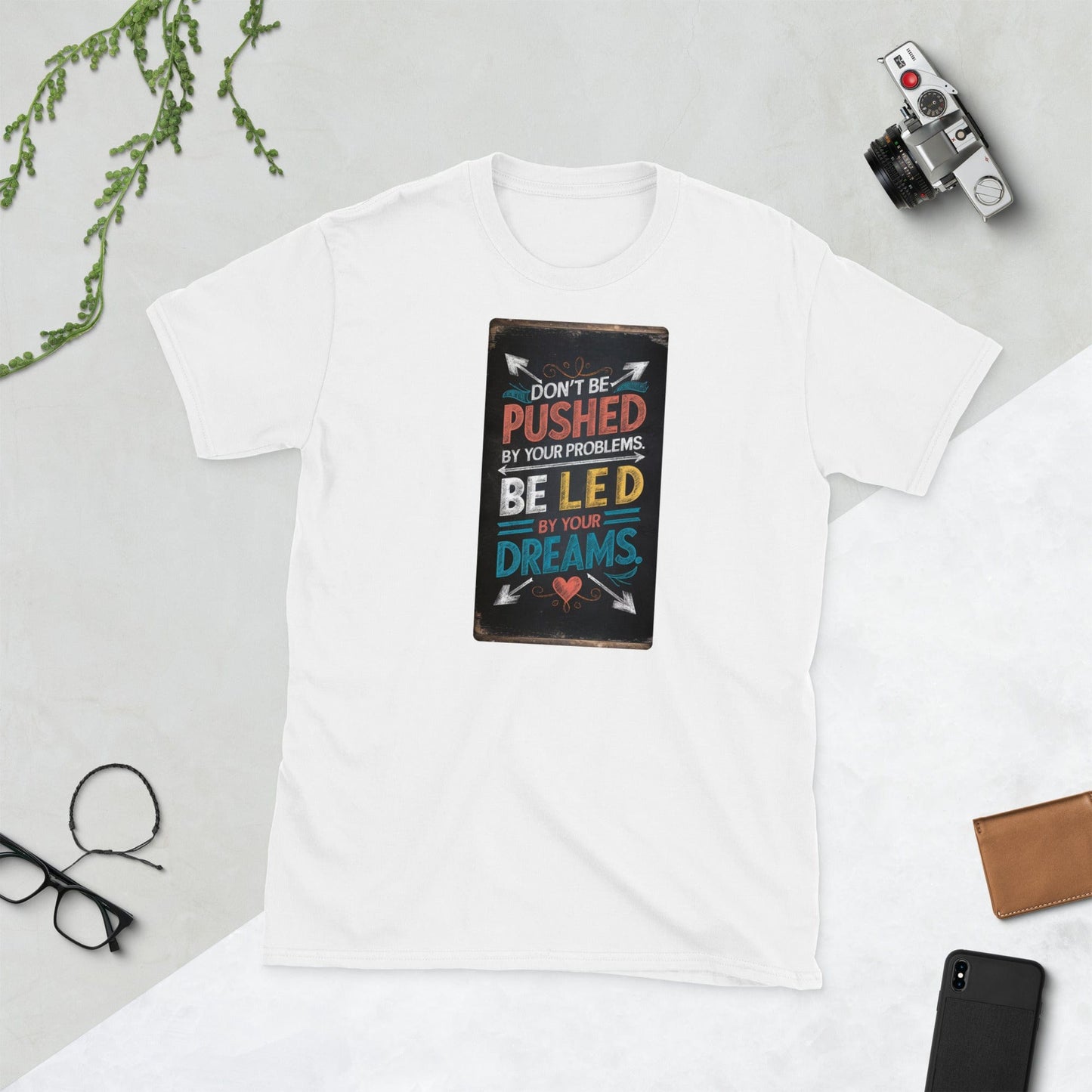 Padres Mágicos Blanco / S Camiseta Be Led by Your Dreams - Diseño Inspirador y Motivacional