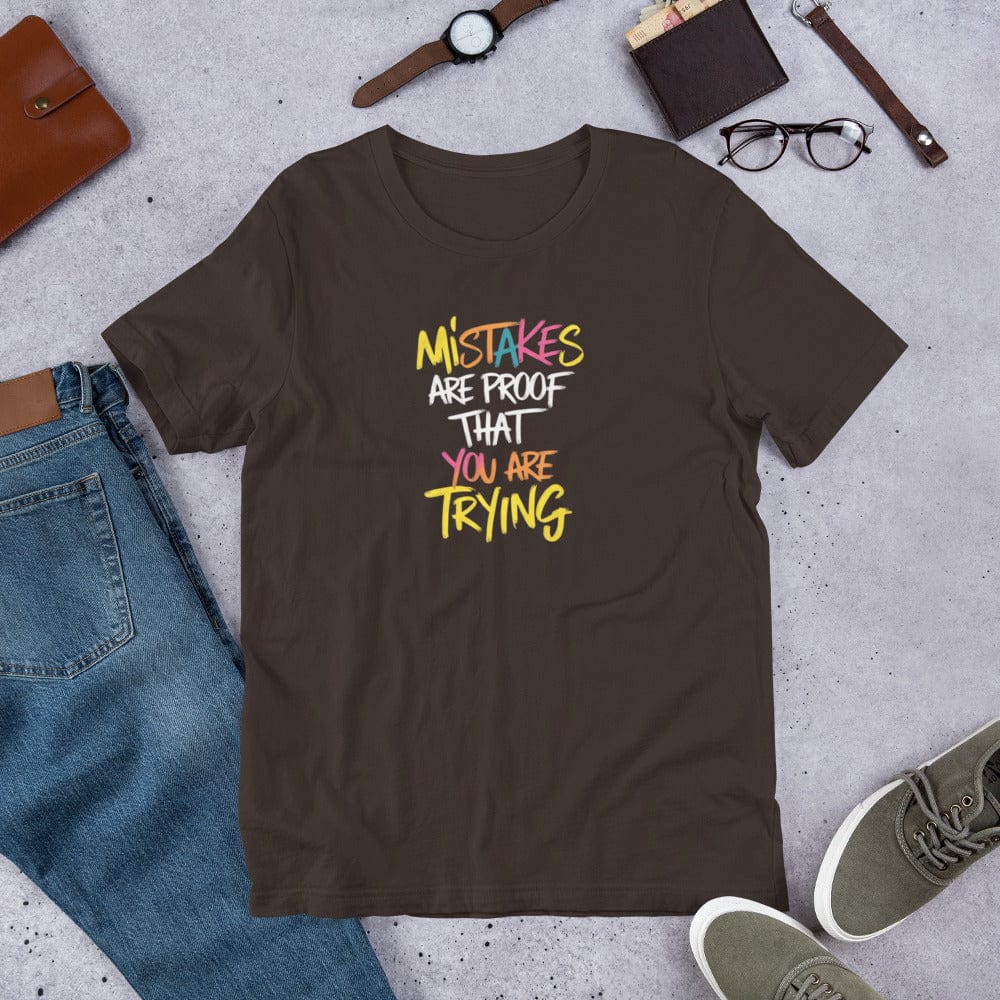 Padres Mágicos Brown / S Camiseta "Mistakes are Proof" de algodón suave - Para Perseverantes