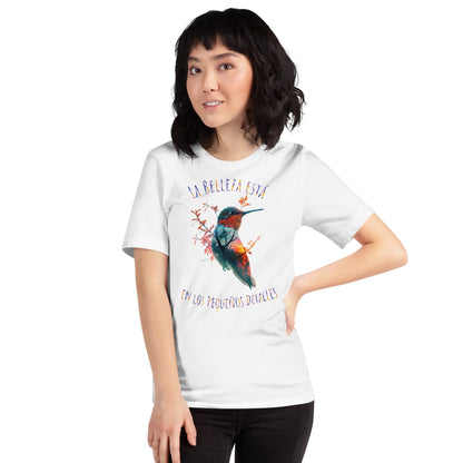 Padres Mágicos Camiseta "La Belleza Está en los Pequeños Detalles" - Colibrí