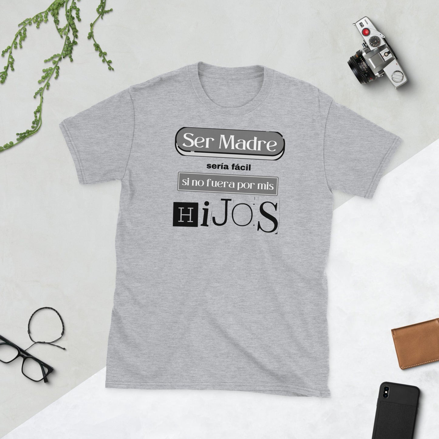 Padres Mágicos Gris deportivo / S Camiseta "Ser Madre Sería Fácil Si No Fuera Por Mis Hijos" - Humor para Mamás