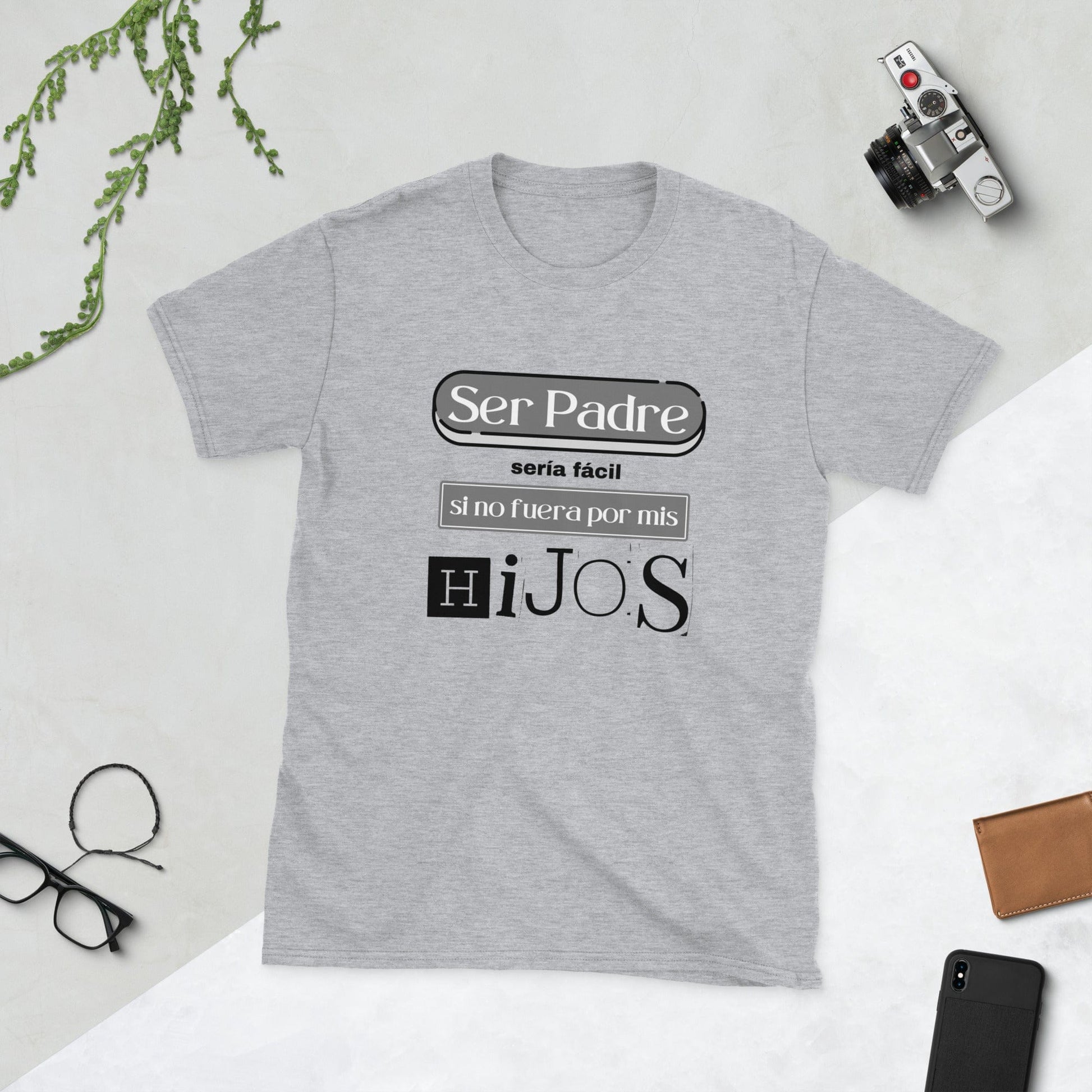 Padres Mágicos Gris deportivo / S Camiseta "Ser Padre Sería Fácil Si No Fuera Por Mis Hijos" - Humor para Padres