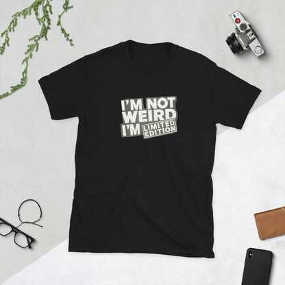 Padres Mágicos Negro / S Camiseta I'm Not Weird, I'm Limited Edition - Diseño Divertido y Único