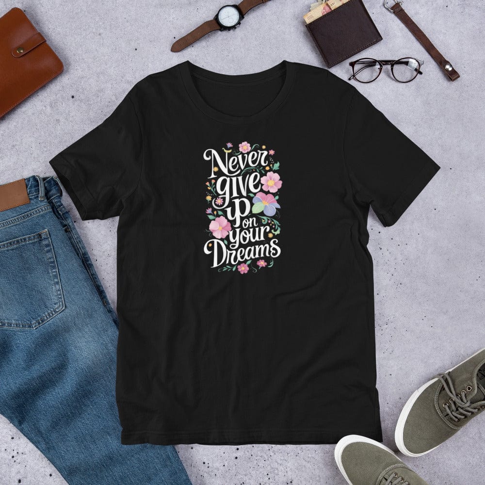 Padres Mágicos Negro / S Camiseta Inspiradora "Never Give Up on Your Dreams" - Diseño Floral