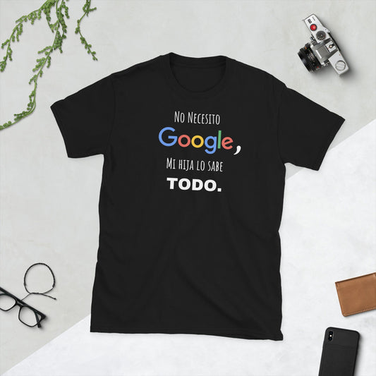 Padres Mágicos Negro / S Camiseta "No Necesito Google, Mi Hija lo Sabe Todo"