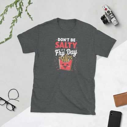 Padres Mágicos Oscuro jaspeado / S Camiseta Don't Be Salty, It's Fry Day - Diseño Divertido y Alegre